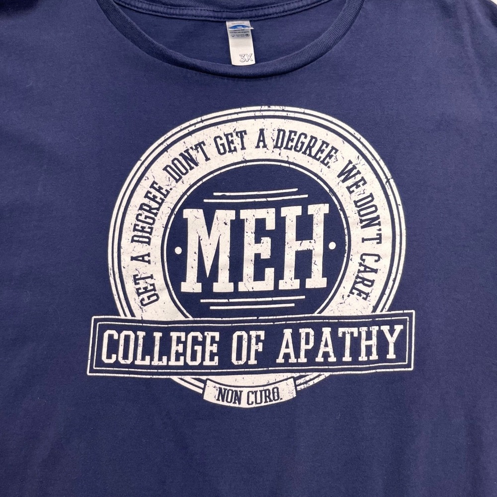 Funny Tee Navy Blue MEH College of Apathy Graphic T-Shirt shirt.woot Mens 3XL
